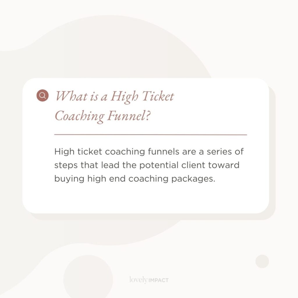 What is a High Ticket Coaching Funnel